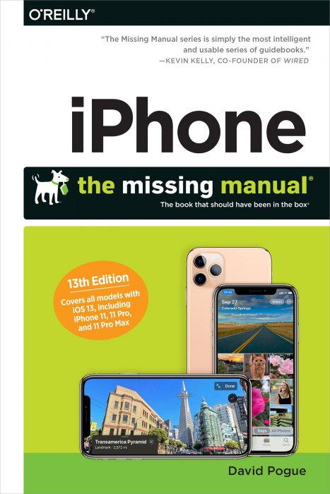 iPhone: The Missing Manual, 13th Edition