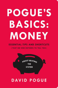Pogue's Basics:  Money